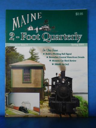 Maine 2 Foot Quarterly 2004 Spring V9 3 Build Ball Signal Kc Waterfront