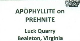 Apophyllite with Prehnite Luck Stone Quarry,  Fauquier County,  Virginia 906049 6
