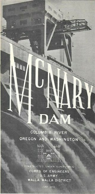 1956 Columbia River Map Brochure Mcnary Dam Washington Oregon Reservoir Spillway