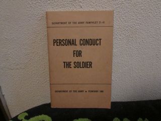 1949 Personal Conduct For The Soldier Dept.  Of The Army.  Pamphlet 21 - 41