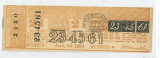 1859 Maryland State Lottery Ticket Commissioner Of Lotteries Baltimore Quarter