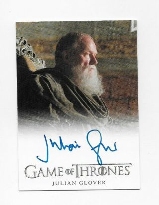 Game Of Thrones Season 1 Autograph Card - Julian Glover As Grand Maester Pycelle