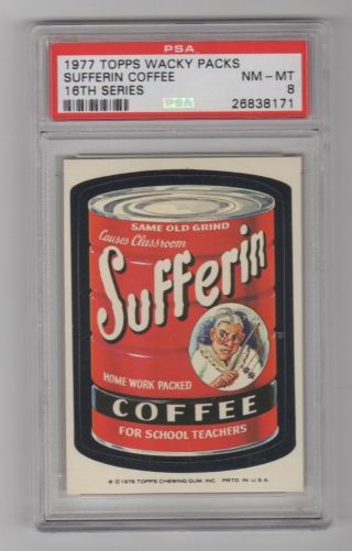 1977 Topps Wacky Packages Rare 16th Series Sufferin Psa 8 Tough Centered