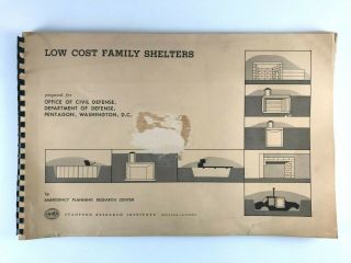 Low Cost Family Shelters,  Office Of Civil Defense 1961.  Rare,  Cold War Era.