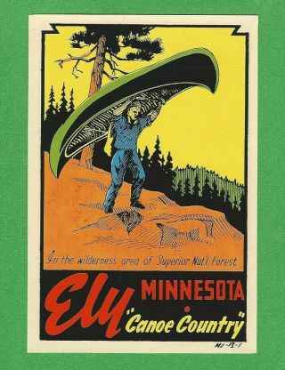 Vintage 1948 Souvenir " Canoe Country " Ely Minnesota Travel Decal Art