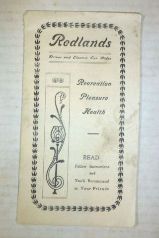 " Redlands Drives And Electric Car Rides " California Booklet,  C.  1920
