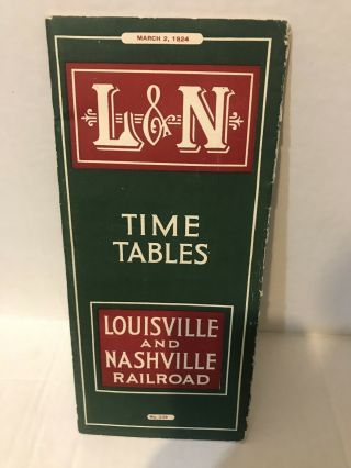Louisville & Nashville Vintage L&n Railroad Train Timetable March 2,  1924