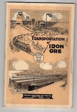 1927 Duluth & Iron Range Railroad,  Transportation Of Iron Ore