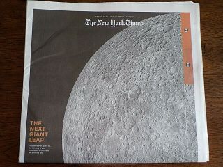 The York Times Special Section July 14,  2019 The Next Giant Leap 50 Yrs Moon