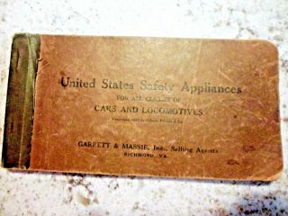 United States Safety Appliances For All Classes Of Cars & Locomotives Book - 1921