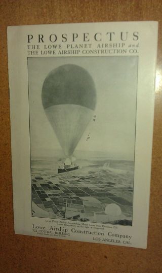 1910 Los Angeles Pasadena Ca Mt Lowe Airship 8 Page Prospectus Ballon Airship