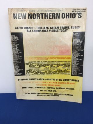 Northern Ohio’s Interurbans Book By Harry Christiansen First Ed.  1983