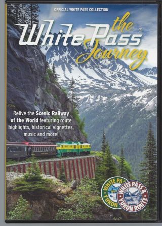 The White Pass Journey Dvd Trains