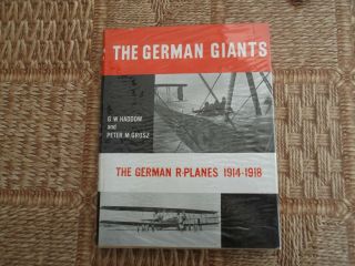 Putnam,  The German Giants,  The German R - Planes 1914 - 1918