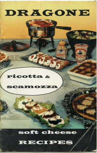 Dragone Cheese Recipes 1958 Boston Medford Massachusetts Mozzarella Ricotta