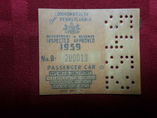 Vintage 1959 Pa Pennsylvania Car Inspection Sticker With Cellophane Cover