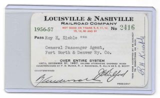 Scarce 1956 57 Louisville Nashville Railroad Pass Rr For Ft Worth Denver Rwy