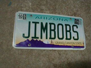 2011 Arizona Vanity License Plate Jimbobs Jim Bob 