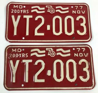 Yt2 003 Missouri Mo 200 Yrs 1976 Nov 1977 Red & White License Plate Tag Pair Set
