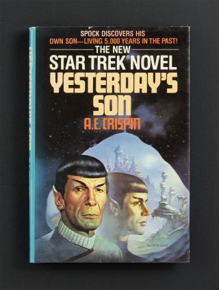 Star Trek Novel – Yesterday’s Son,  By A.  C.  Crispin - Autographed