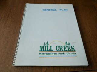 1990 Mill Creek Metropolitan Park District General Plan Youngstown Ohio Mahoning