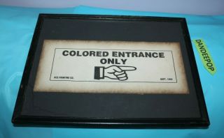 Vintage Colored Entrance Only Ace Printing Co Matted Paper Sign September 1932