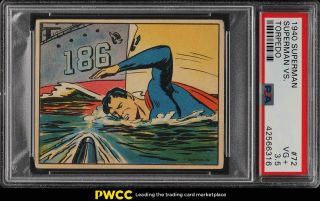 1940 Gum,  Inc.  Superman Setbreak Superman Vs.  Torpedo 72 Psa 3.  5 Vg,  (pwcc)