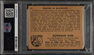 1940 Gum,  Inc.  Superman SETBREAK Trapped In Quicksand 71 PSA 4 VGEX (PWCC) 2