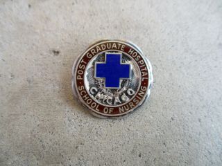 Vintage Chicago Post Graduate Hospital School Of Nursing Nurse Pin