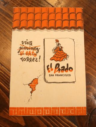 1939 El Prado Mexican Restaurant Table Tent Mailer San Francisco Ca World’s Fair