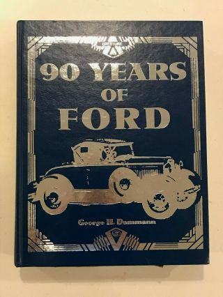 Hardcover Book: " 90 Years Of Ford "