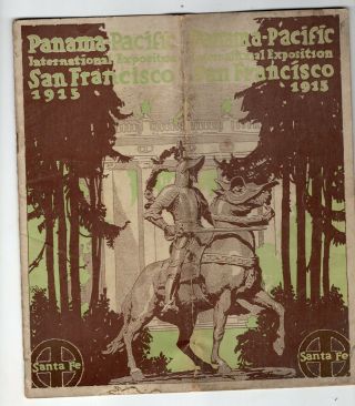 1915 Santa Fe Railroad To Panama Pacific Exposition,  San Francisco