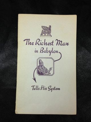 The Richest Man In Babylon,  Unexplored Storehouses Of Cliff Dwellers Booklet 1946