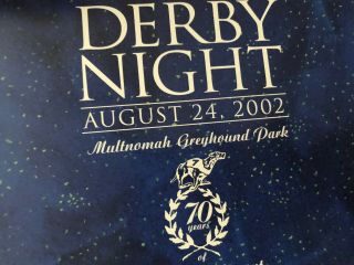 Greyhound Dog Racing Poster Multnomah Kennel Club (MKC) August 24,  2002 3