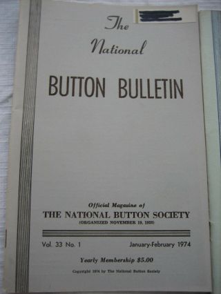 Vintage THE NATIONAL BUTTON SOCIETY BULLETIN - 1974 Jan,  Mar,  May,  Sep,  Nov 2