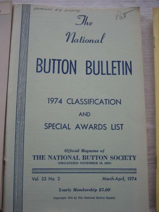 Vintage THE NATIONAL BUTTON SOCIETY BULLETIN - 1974 Jan,  Mar,  May,  Sep,  Nov 3