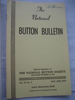 Vintage THE NATIONAL BUTTON SOCIETY BULLETIN - 1974 Jan,  Mar,  May,  Sep,  Nov 4