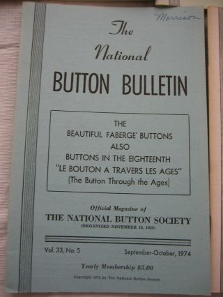 Vintage THE NATIONAL BUTTON SOCIETY BULLETIN - 1974 Jan,  Mar,  May,  Sep,  Nov 5