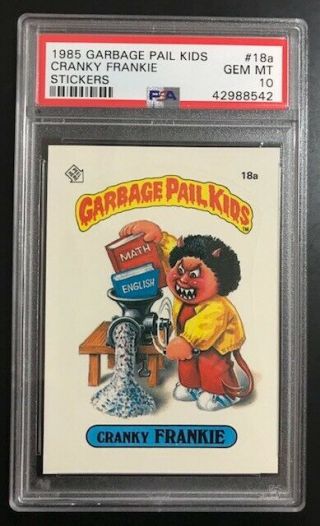 1985 1st Series Garbage Pail Kids Cranky Frankie 18a Psa 10 Gem