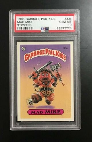1985 1st Series Garbage Pail Kids Mad Mike 33a,  Psa 10 Gem