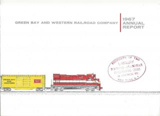 Green Bay & Western Railroad Annual Report For 1967