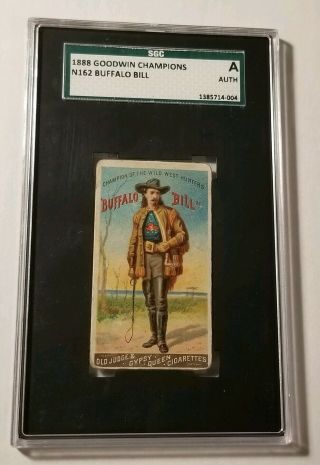 1888 Goodwin Champions Buffalo Bill N162 Sgc Authentic Old Judge Gypsy Queen