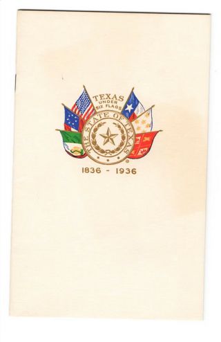 1936 - - " Texas Under Six Flags " - - Centennial Celebration Booklet - - Nmt