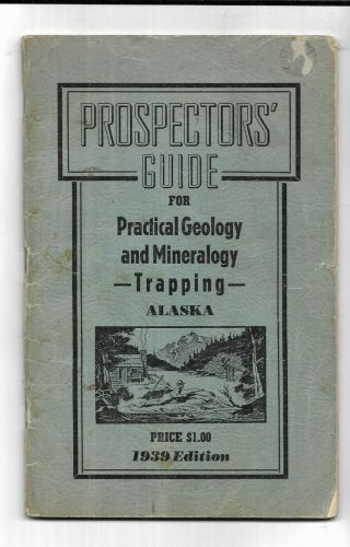 1939 Alaska Prospectors 