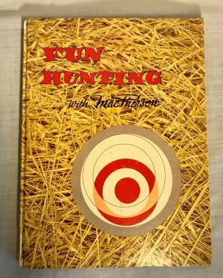 Fun Hunting With Macpherson; A Guide To Finer Fowl/1954 Vintage Pin - Up Girl Book
