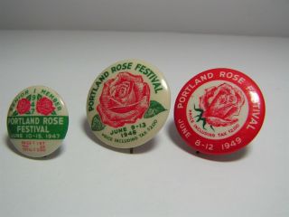 1947 1949 1949 3 Pinback Badges Portland Rose Festival
