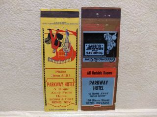 2 Diff.  Early Matchbook Covers Parkway Hotel Reno,  Nv