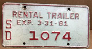 Rare Renta Trailer (south Dakota) 1074 Exp.  81 License Plate - Vintage -