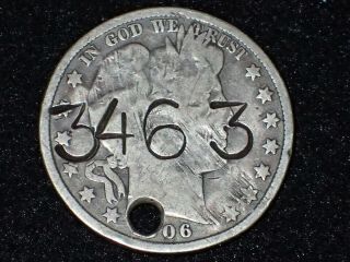 Silver Barber Half Dollar.  50c 1906 Miner Employee Disk / Chip 3463 Good Luck