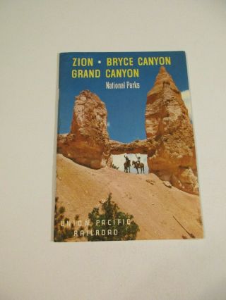 Vintage Zion Bryce & Grand Canyon Union Pacific Railroad Travel Booklet Map Bxp5